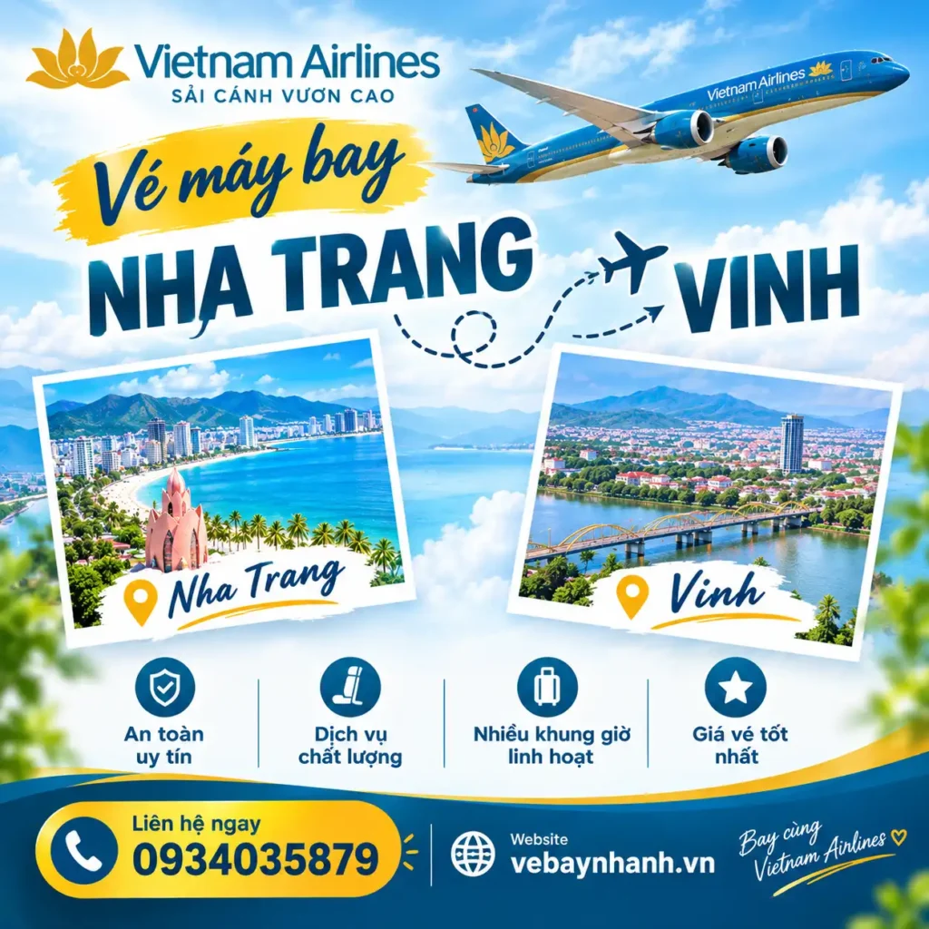 Vé máy bay Nha Trang đi Vinh Vietnam Airlines – Lịch trình và giá vé mới tại Vebaynhanh